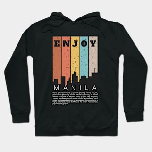 Enjoy Manila Hoodie